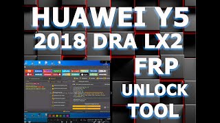 Huawei Y5 Prime 2018 DRA LX2 FRP Bypass By Unlock Tool [upl. by Howarth]