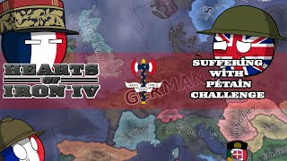 HoI4 Challenge Suffering with Pétain  Die Perfidious Albion [upl. by Anya]