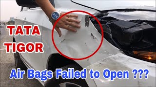 Why Didnt the Air Bags Open  TATA TIGOR  My Accident [upl. by Dietsche]