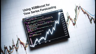 Using XGBoost for Time Series Forecasting in Python  XGBoost for Stock Price Prediction Tutorial [upl. by Ajroj]