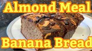 Almond Meal Banana Bread  Low Carb Recipe [upl. by Aidan]