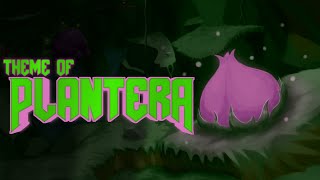 Completely Rooted  Custom theme of Plantera [upl. by Lawrenson]