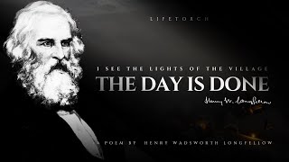 The Day is Done  Henry Wadsworth Longfellow Popular Poems [upl. by England549]