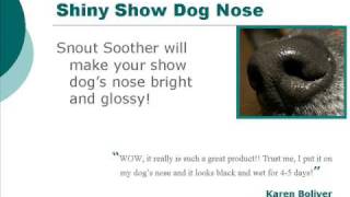 Snout Soother Slide Show [upl. by Fryd]