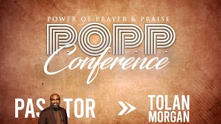 Pastor Tolan Morgan POPP Conference 24 [upl. by Robina879]