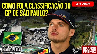 GP de SÃO PAULO VERSTAPPEN POLE antes da TEMPESTADE tudo sobre a CLASSIFICAÇÃO  Briefing [upl. by Bein]