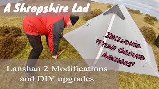 3F UL Lanshan 2 Modifications with Upgrades amp Pitching Tips [upl. by Tansey]