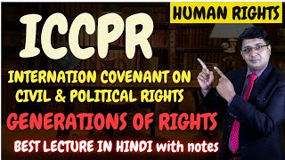 International Covenant on Civil amp Political Rights  First Generation of Rightslegalclinicbylalit [upl. by Ahsiel]