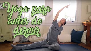 Yoga Para Antes de Dormir  Práctica de 20 minutos [upl. by Farnham620]