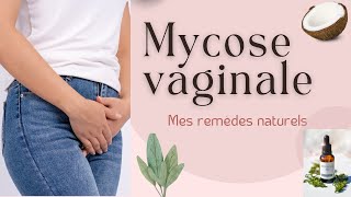 Comment soigner les mycoses vaginales [upl. by Bromley]