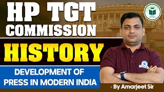 HP TGT Commission 2024 History Development of Press in Modern India  HP TGT History Preparation [upl. by Llenet769]