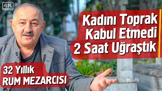 25 Yıldır Hiç Çürümemiş Ceset Gördüm [upl. by Trista]