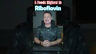 5 Foods highest in Riboflavin Vitamin B2 [upl. by Chavez]