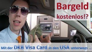 Geld abheben mit der DKB Visa Card im DriveIn USA kostenlos [upl. by Deys886]