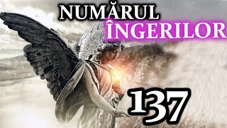 NUMARUL MAGIC AL INGERILOR 137 NUMEROLOGIE SAU CIFRA DESTINULUI [upl. by Anirba]