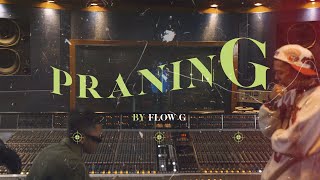 FLOW G  Praning Official Music Video [upl. by Kieffer]