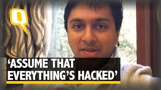 The Quint Assume Everything’s Hacked Already Ethical Hacker Saket Modi [upl. by Gladstone379]