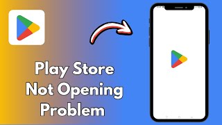 How to Fix Play Store Not Opening Problem [upl. by Falzetta]