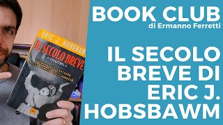 Il secolo breve di Hobsbawm [upl. by Greyson347]