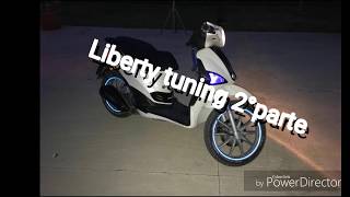 LIBERTY 50 4t TUNING 2° parte [upl. by Nodnorb694]