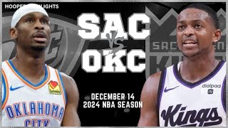 Sacramento Kings vs Oklahoma City Thunder Full Game Highlights  Dec 14  2024 NBA Season [upl. by Orthman]