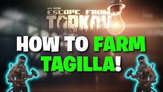 Escape From Tarkov PVE  How To FARM Tagilla PVE Boss Farming Guide [upl. by Aseel132]