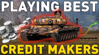 Playing the BEST Credit Makers in World of Tanks [upl. by Zuliram]