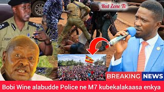 BREAKING NEWS BOBI WINE AWAGIDDE OKWEKALAKAASA ALABUDDE DDE POLICE NE MUSEVENI OBUTATAWAANYA BAVUB [upl. by Gschu]