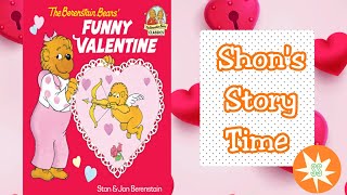 Berenstain Bears Funny Valentine  Story Time For Kids  Shons Stories [upl. by Lennahs]