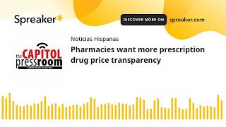 Pharmacies want more prescription drug price transparency [upl. by Lehsreh]