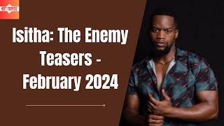 Isitha The Enemy Teasers January 2024  etv [upl. by Cecilio]