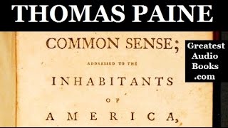 COMMON SENSE by Thomas Paine  FULL AudioBook V3 [upl. by Aldarcy]