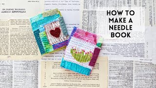 How to Make a Needle Book slow stitch [upl. by Scharff551]