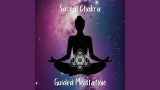 Sacral Chakra Guided Meditation [upl. by Calvano566]