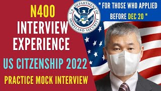 US Citizenship Interview 2022 guide and practice video for naturalisation [upl. by Einnil]