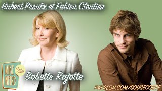 Bobette Rajotte  Hubert Proulx et Fabien Cloutier  Extrait Sous Écoute [upl. by Tingey966]