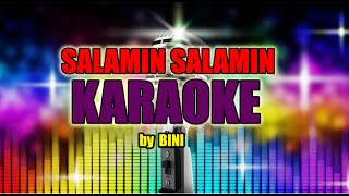 SALAMIN SALAMIN KARAOKE VERSION by BINI [upl. by Dubenko]