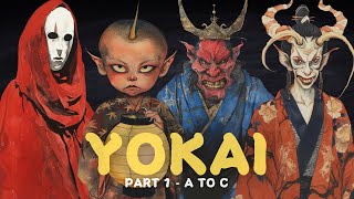 The Ultimate Guide to Japanese Yokai  Part 1  A to C [upl. by Ellinet]