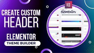 Create Header Template With Elementor Theme Builder Tutorial  Elementor Header builder [upl. by Baerl]