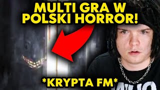 MULTI GRA w POLSKI HORROR KryptaFM [upl. by Yrelle994]