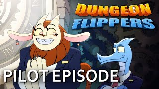 Dungeon Flippers PILOT The Ace of Wands [upl. by Floyd171]