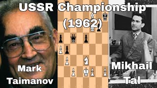 Mikhail Tal vs Mark Taimanov USSR Championship 1962 [upl. by Hedley308]