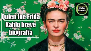 Quien fue Frida Kahlo ¿Qué hizo 😱Biografía Resumida 🎨 Historia de Frida Kahlo 📖 [upl. by Alyakem]