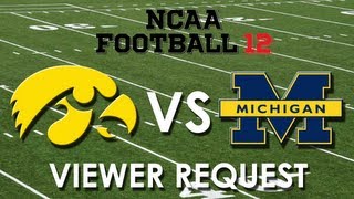 NCAA 13 Iowa Hawkeyes vs Michigan Wolverines  Viewer Request [upl. by Ttenrag]