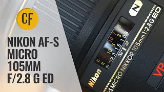 Nikon AFS Micro 105mm f28 G ED lens review with samples [upl. by Ydissac506]