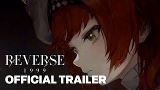 Reverse 1999 Official Release Trailer [upl. by Luckett233]