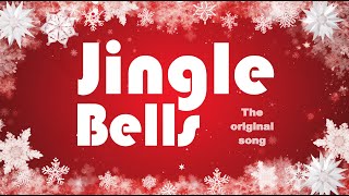 Jingle Bells Christmas Song [upl. by Cinemod]