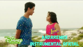 Andaremos  quotFrom soy luna  la vida es un sueñoquot  instrumental oficial [upl. by Matelda]