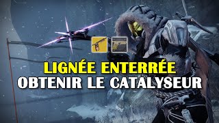 Destiny 2  Obtenir le catalyseur de la Lignée enterrée donjon Ruine de la Guerrière [upl. by Anilatsyrc]