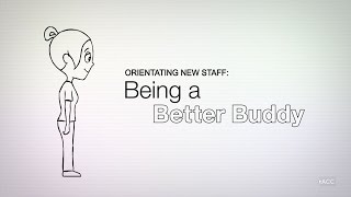 Orientating New Staff Being a Better Buddy [upl. by Zechariah]